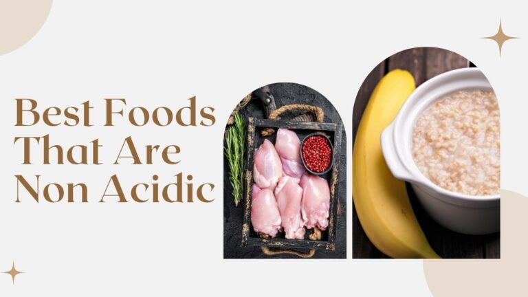 Foods that are Non Acidic