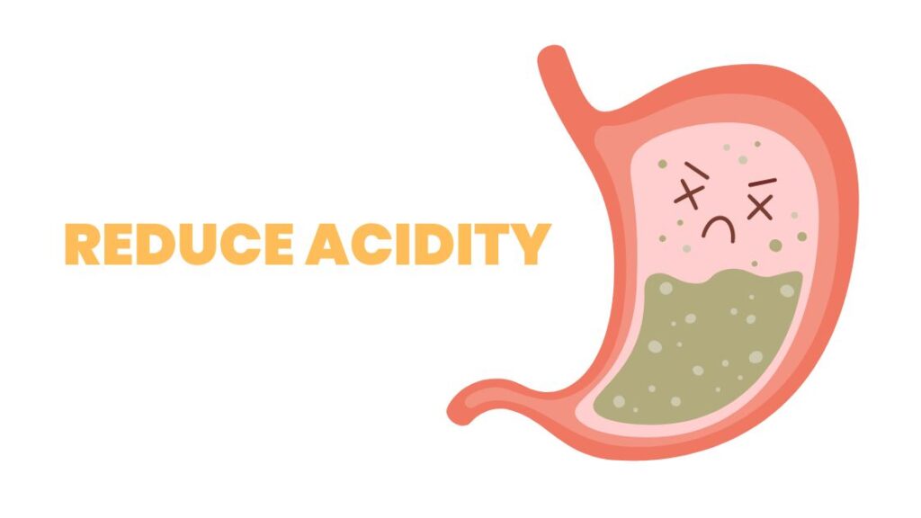 Reduce acidity